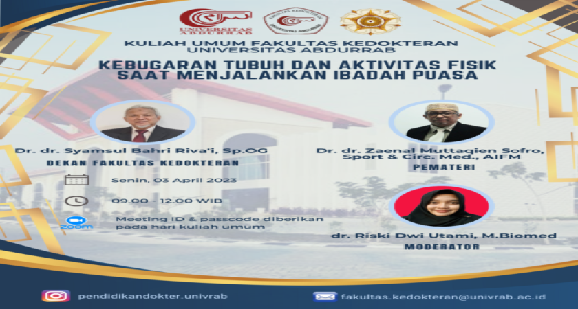 GELAR KULIAH UMUM RAMADHAN, FK UNIVRAB UNDANG PAKAR SPORT MEDICINE DARI UGM