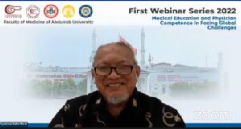 PELAKSANAAN FIRST WEBINAR SERIES 2022 FK UNIVRAB: MEDICAL EDUCATION AND PHYSICIAN COMPETENCE IN FACING GLOBAL CHALLENGE